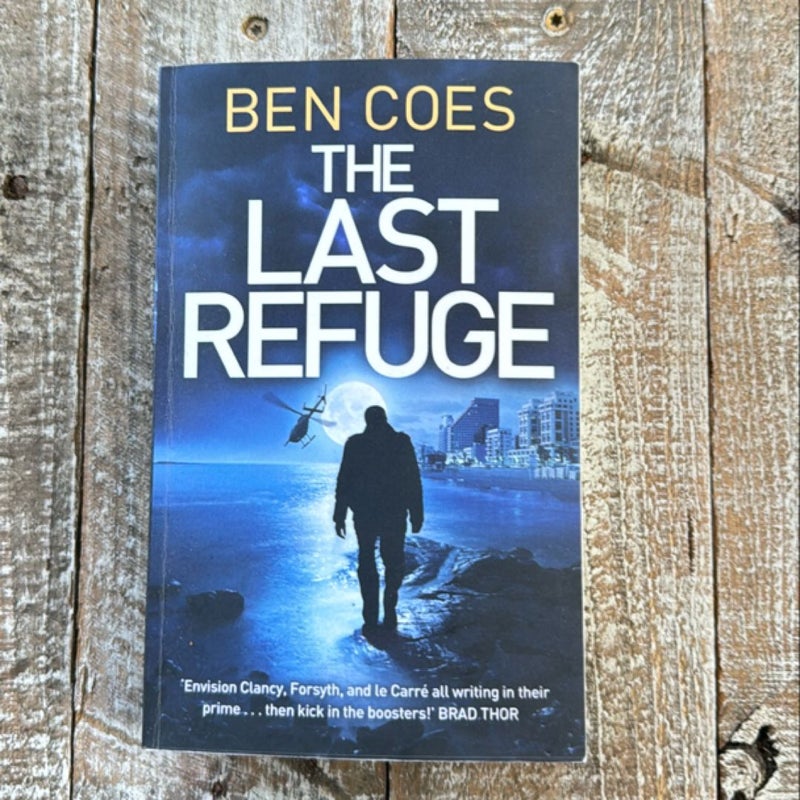 The Last Refuge: a Dewey Andreas Novel 3