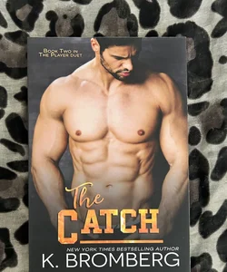 The Catch (Signed) 