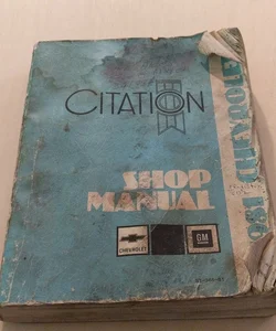 1981 Chevrolet Citation Shop Manual