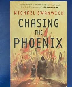 Chasing the Phoenix