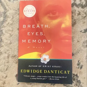 Breath, Eyes, Memory