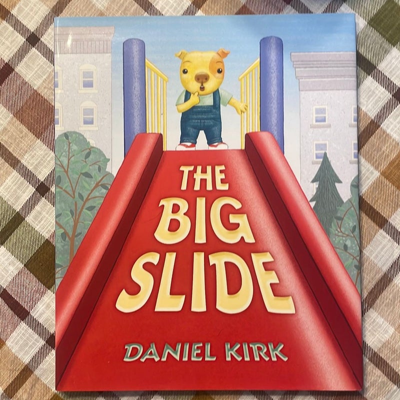 The Big Slide