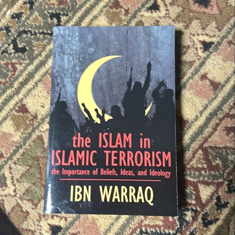 The Islam in Islamic Terrorism