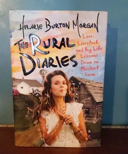 The Rural Diaries