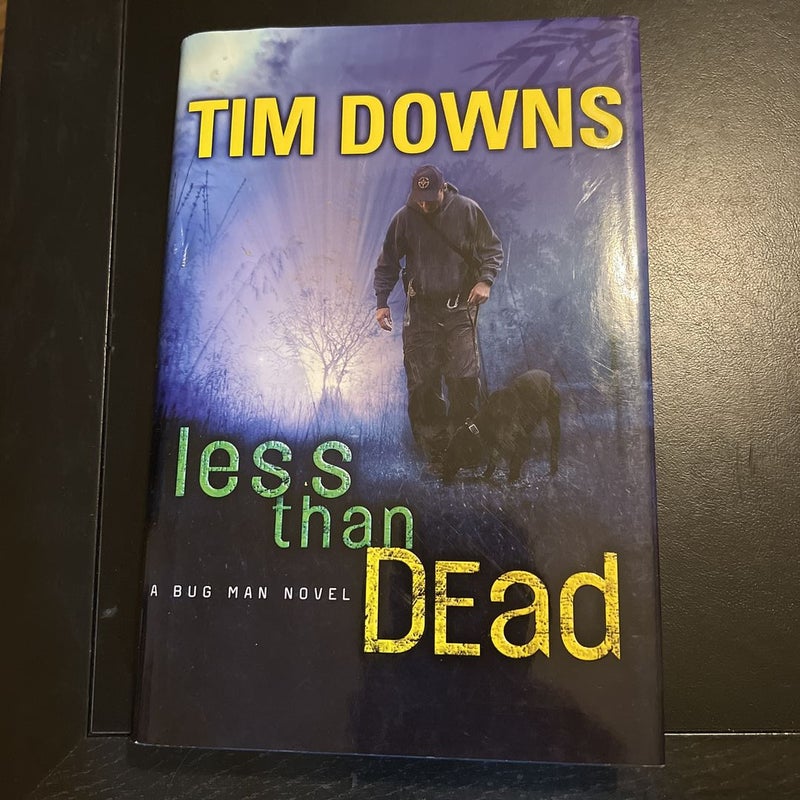 Less Than Dead