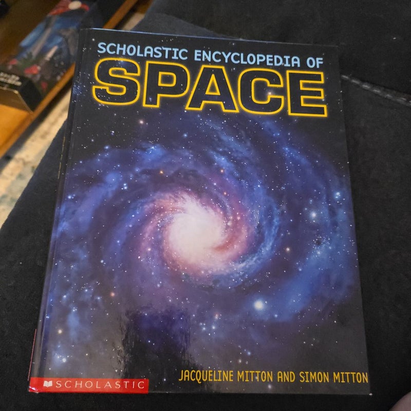 Scholastic Encyclopedia of Space