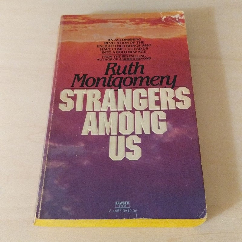 Strangers among Us