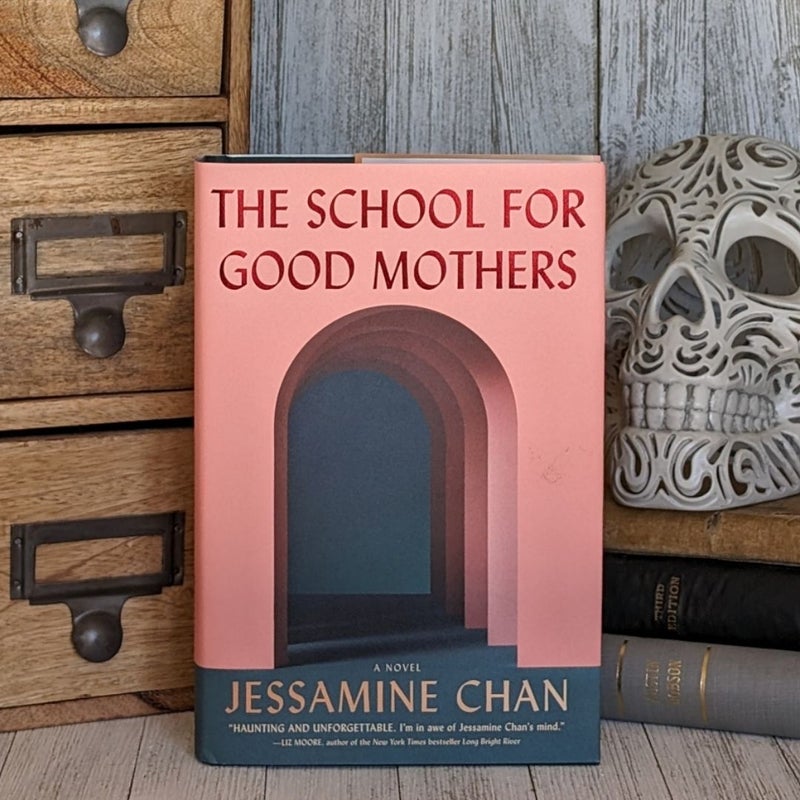 The School for Good Mothers