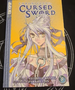 Chronicles of the Cursed Sword Vol. 5