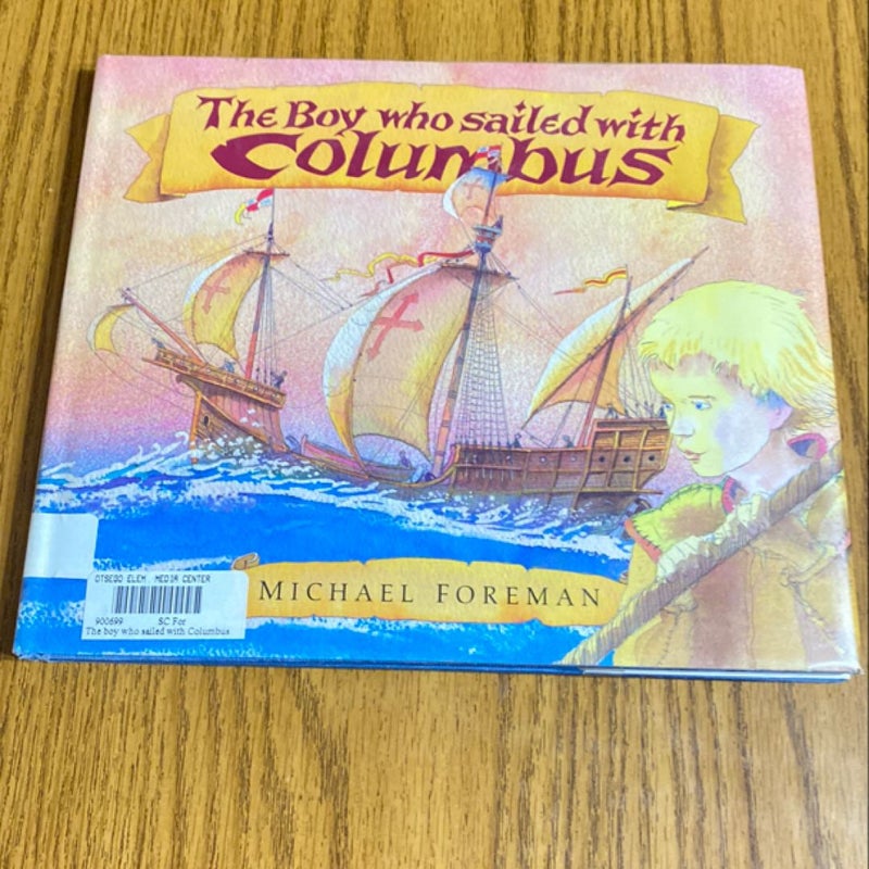 The Boy Who Sailed with Columbus