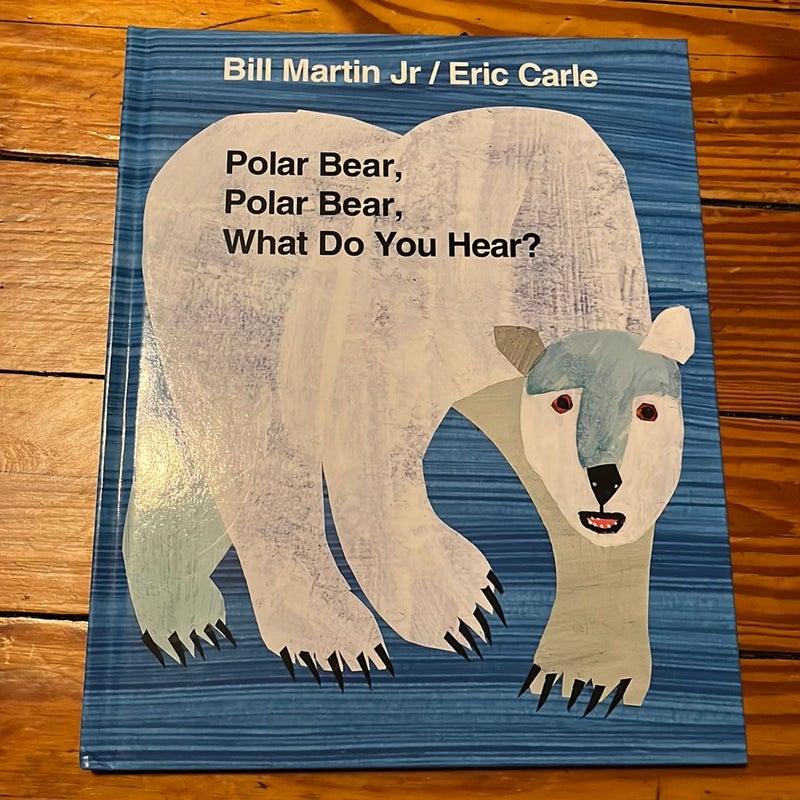 Polar Bear, Polar Bear, What Do You See? 