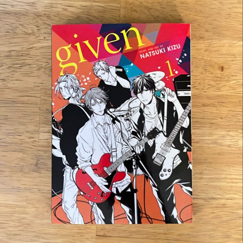 Given, Vol. 1