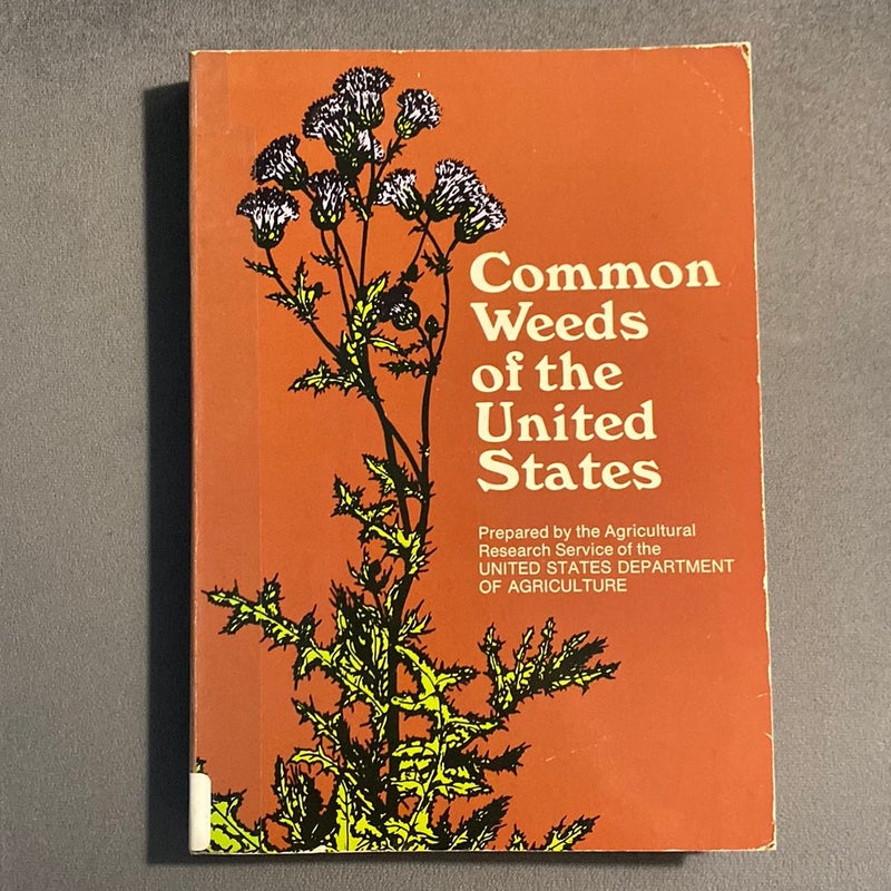 Common Weeds of the United States