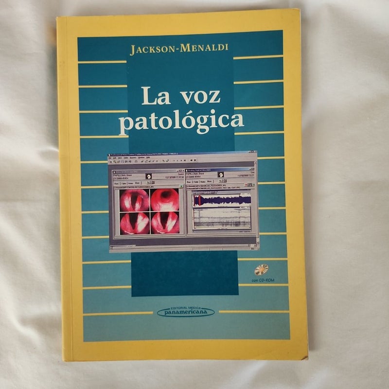 La voz patológica