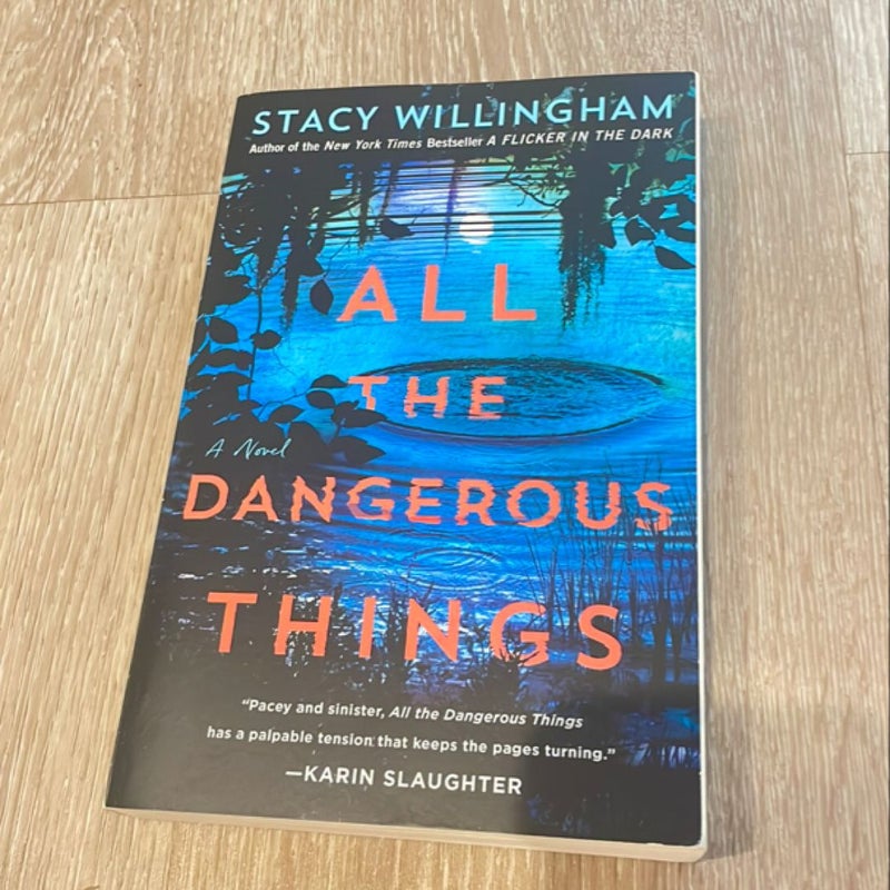 All the Dangerous Things