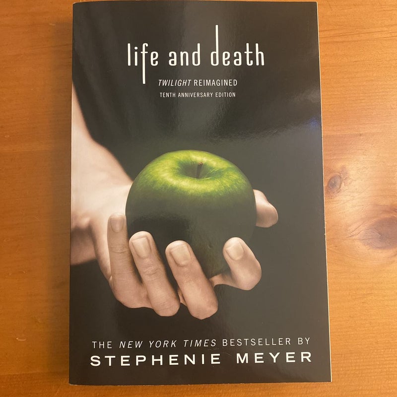 Life and Death: Twilight Reimagined