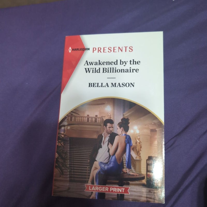 Awakened by the Wild Billionaire