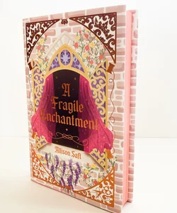 A Fragile Enchantment (Owlcrate Exclusive Edition)