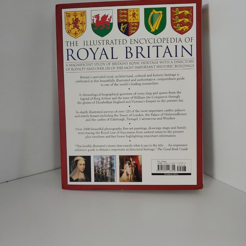 The Illustrated Encyclopedia of Royal Britain