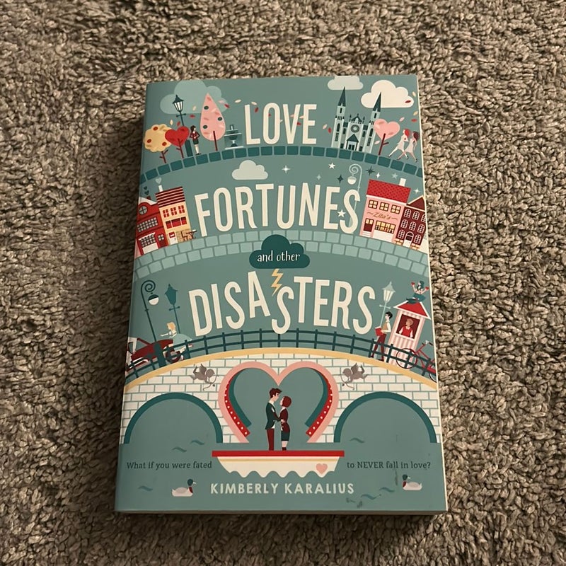 Love Fortunes and Other Disasters