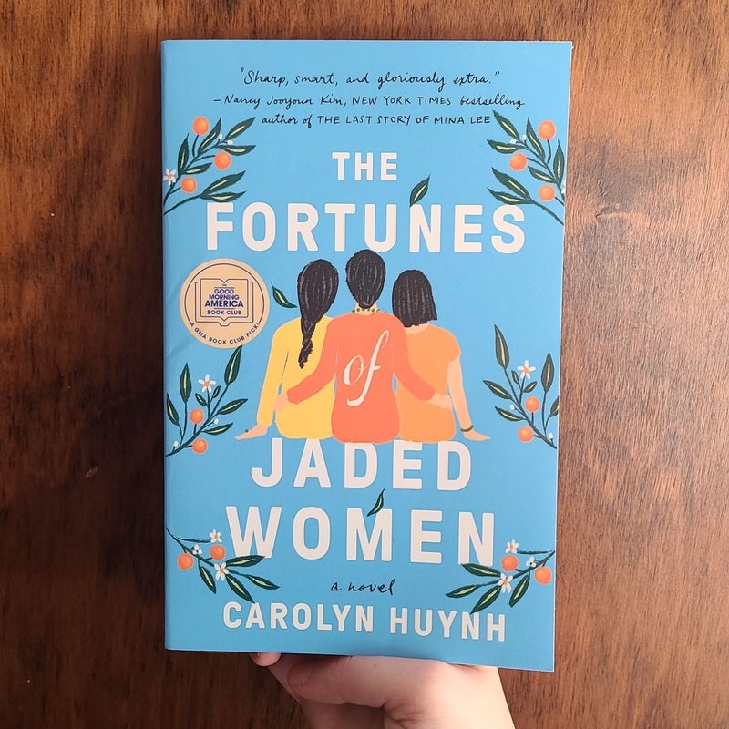 The Fortunes of Jaded Women