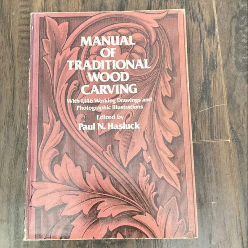 Manual of Traditional Wood Carving