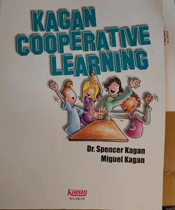 Kagan Cooperative Learning - (Workbook Version) 528 Pages