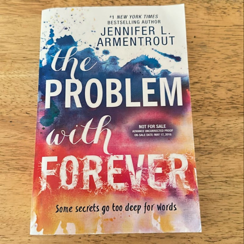 The Problem With Forever  ADVANCED READER COPY