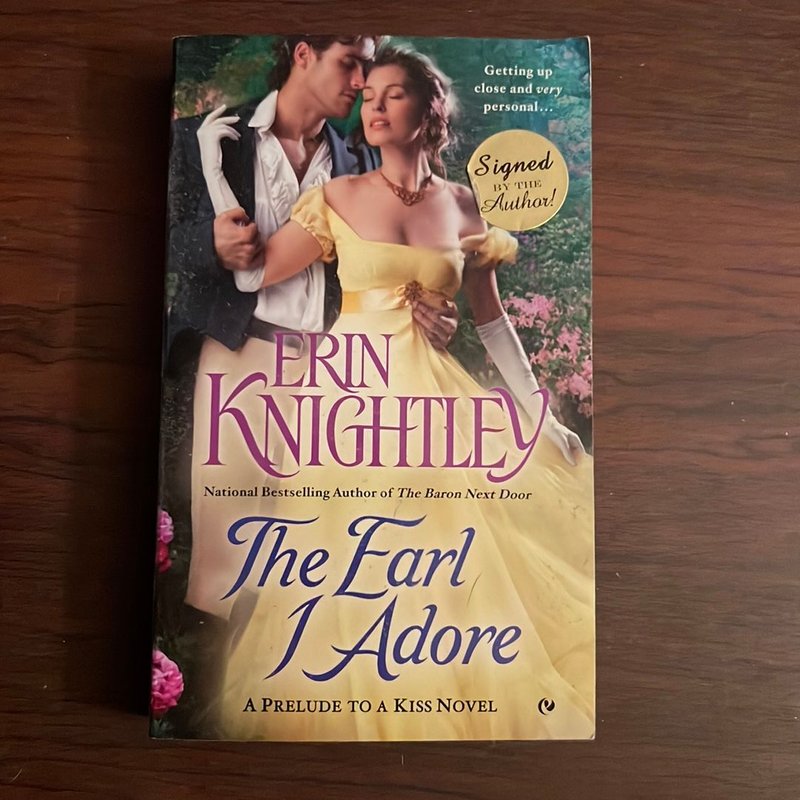The Earl I Adore