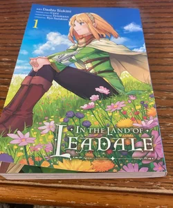 In the Land of Leadale, Vol. 1 (manga)