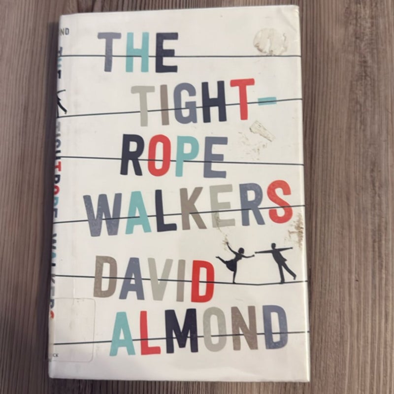 The Tightrope Walkers
