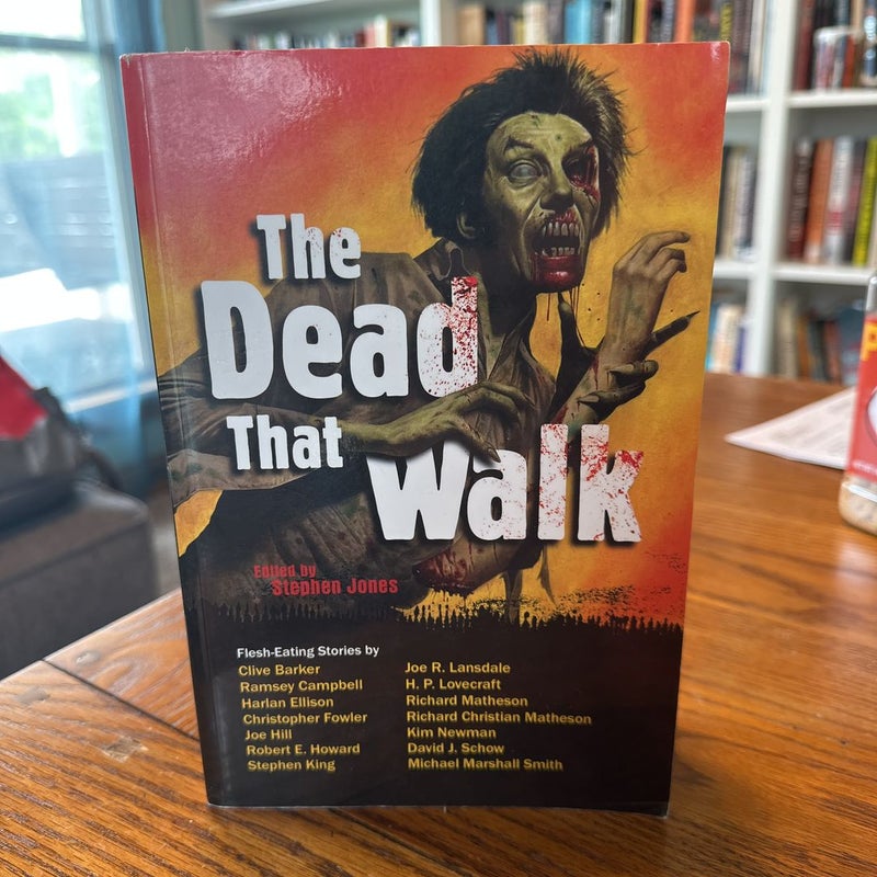 The Dead That Walk