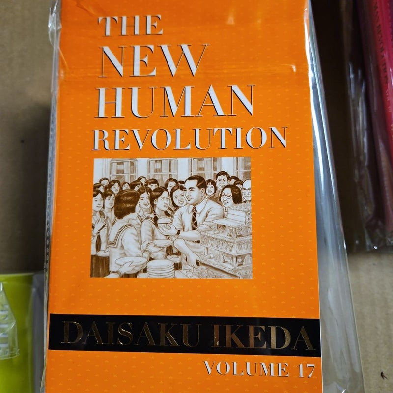 The New Human Revolution : Vol. 17 Nichiren Buddhism 