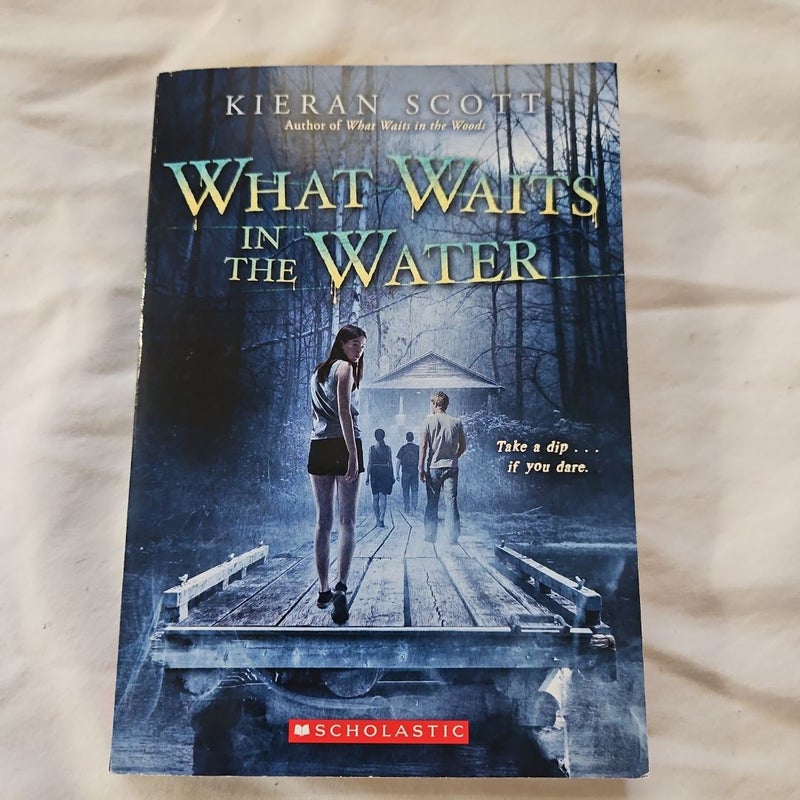 What Waits in the Water