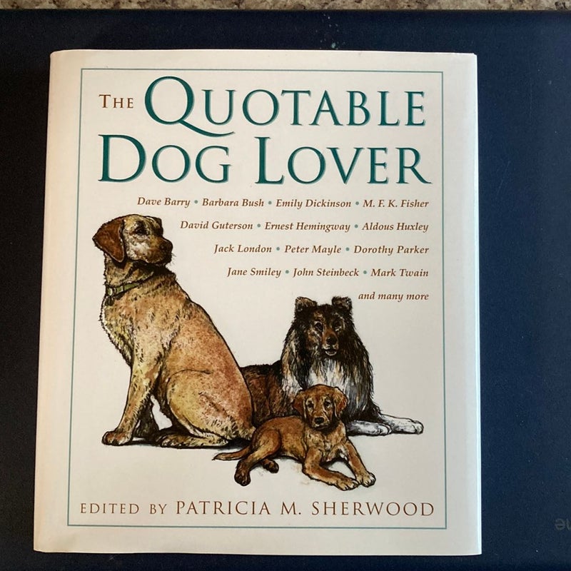 The Quotable Dog Lover