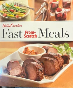 Fast From Scratch Meals