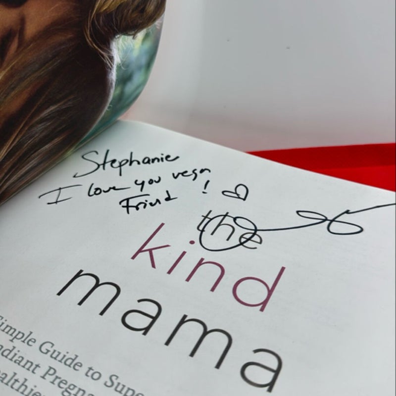 The Kind Mama *SIGNED*