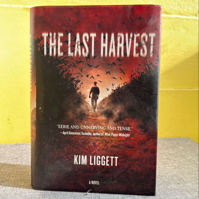 The Last Harvest