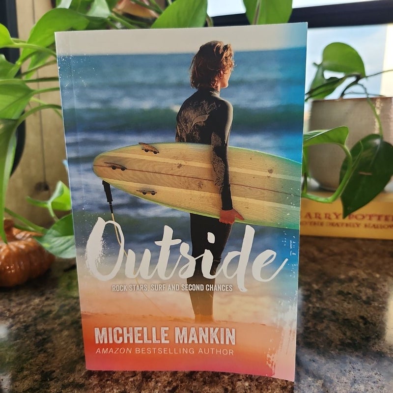 Outside by Michelle Mankin