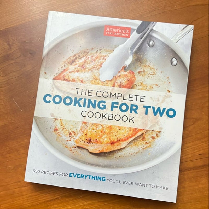 The Complete Cooking for Two Cookbook