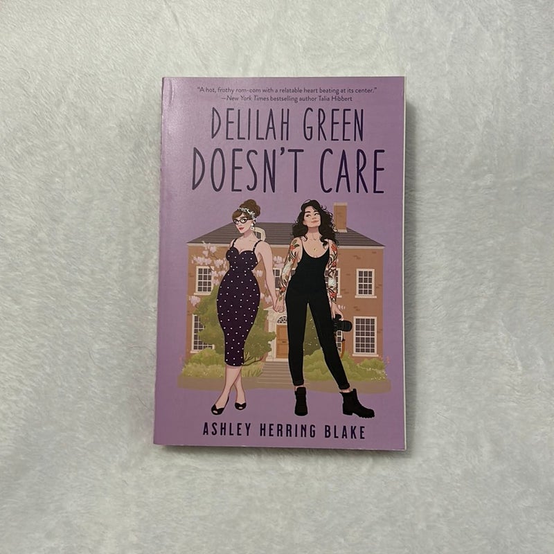 Delilah Green Doesn't Care