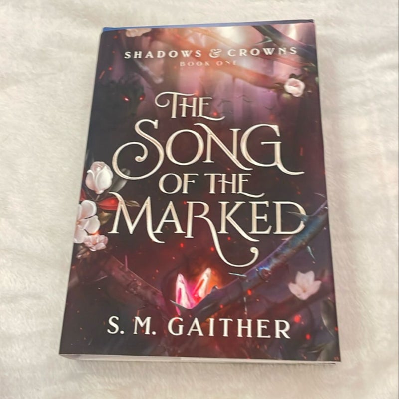 SIGNED The Song of the Marked