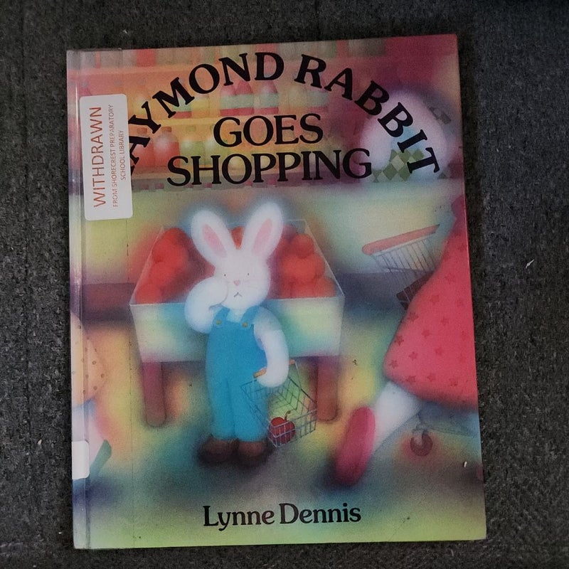 Raymond Rabbit Goes Shopping