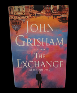 The Exchange | 1st Edition, 1st Printing