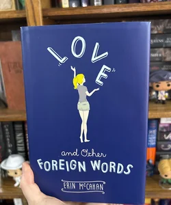 Love and Other Foreign Words