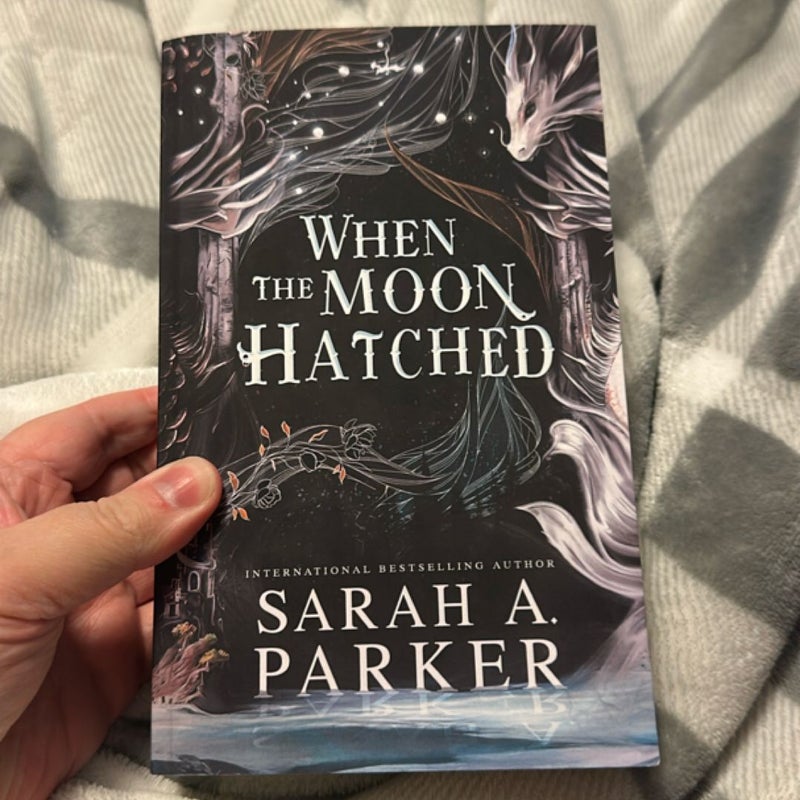 When the Moon Hatched