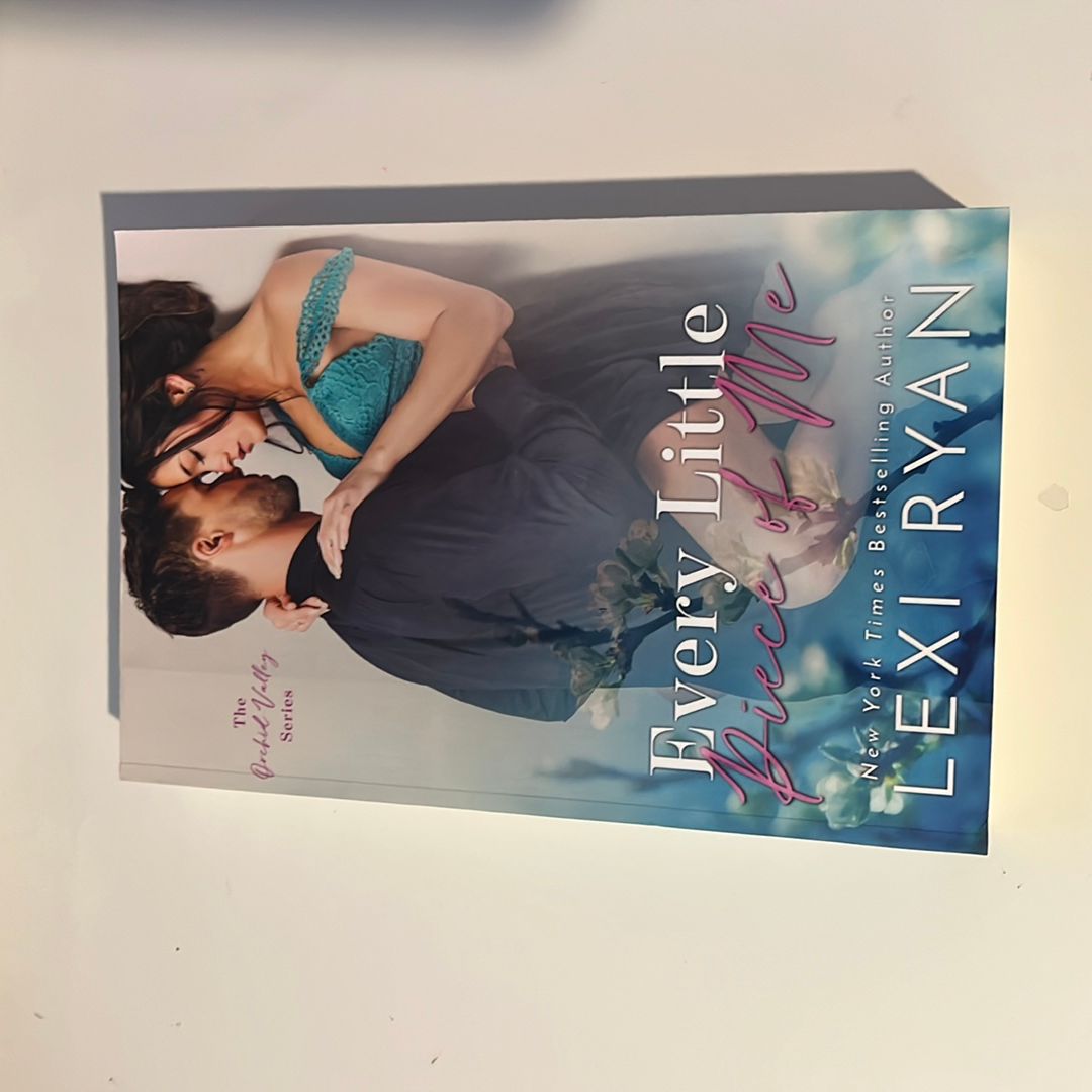 Every Little Piece of Me