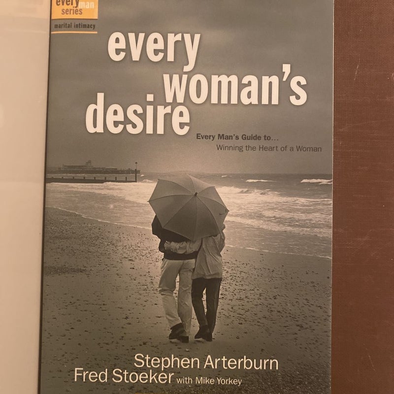 Every Woman’s Desire