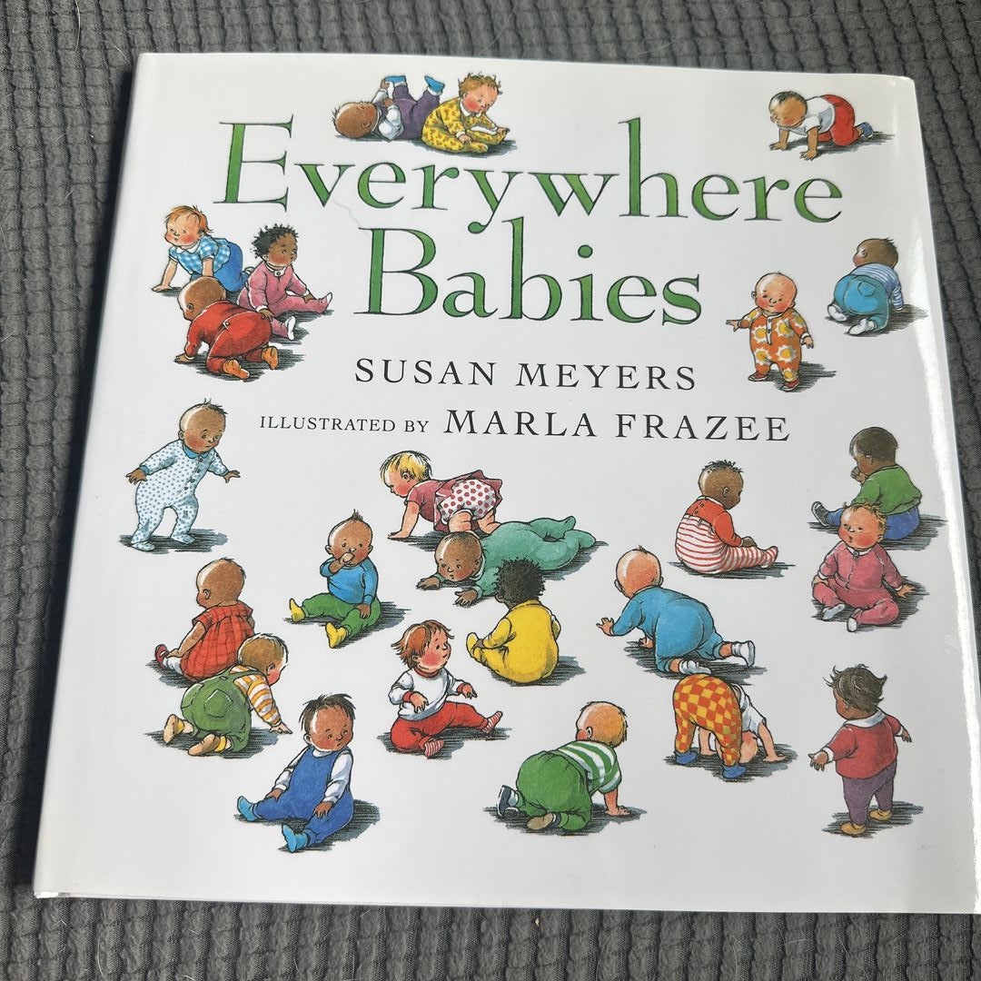 Everywhere Babies