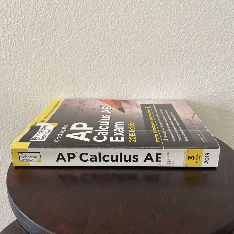 Cracking the AP Calculus AB Exam, 2019 Edition